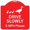 Signmission Drive Slowly 5 Mph Please W/ Duck & Ducklings Walking Graphic Alum Sign, 18" x 18", RW-1818-9979 A-DES-RW-1818-9979